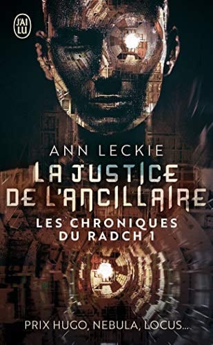 Ancillary Justice (Imperial Radch, #1)