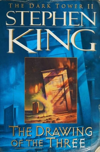 The Drawing of the Three : Dark Tower Series #2